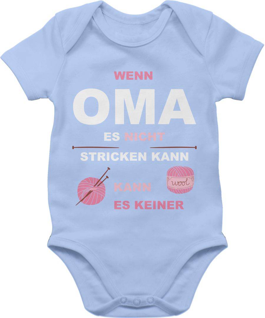 Shirtracer Wenn Oma es nicht stricken kann kann es keiner Shirts & Mehr Shirtracer