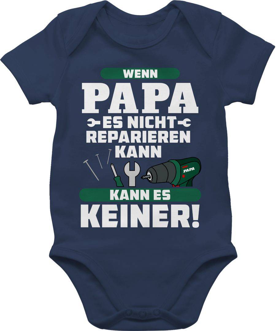 Shirtracer Wenn Papa es nicht reparieren kann kann es keiner Shirts & Mehr Shirtracer