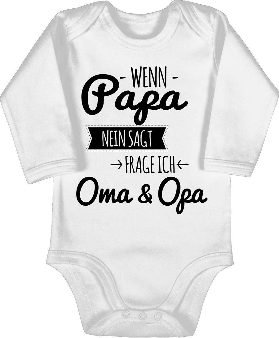 Shirtracer Wenn Papa nein sagt frage ich Oma & Opa - schwarz Shirts & Mehr Shirtracer