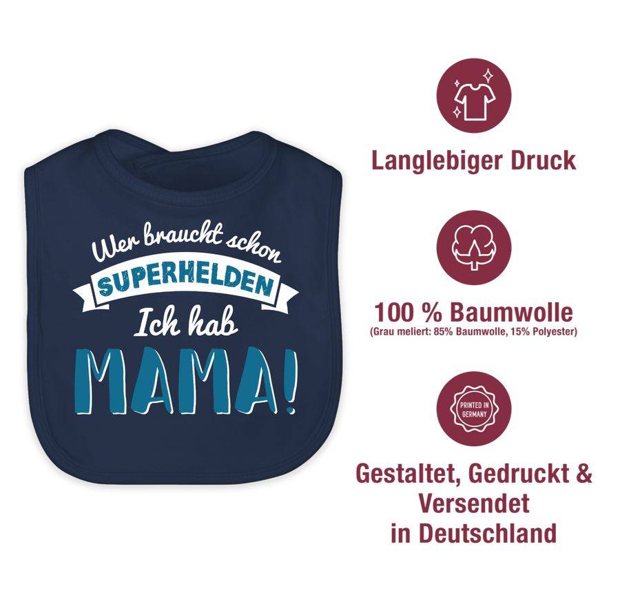 Shirtracer Wer Braucht Schon Superhelden Ich Hab Mama Blau Shirts & Mehr Shirtracer