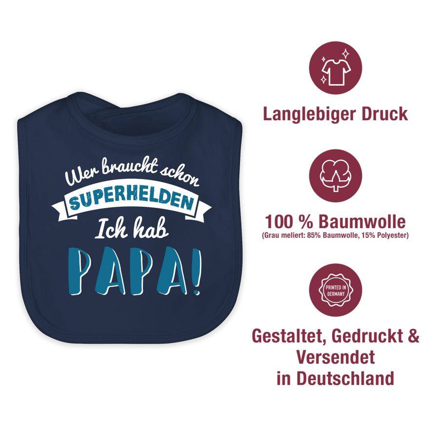 Shirtracer Wer Braucht Schon Superhelden Ich Hab Papa Blau Shirts & Mehr Shirtracer