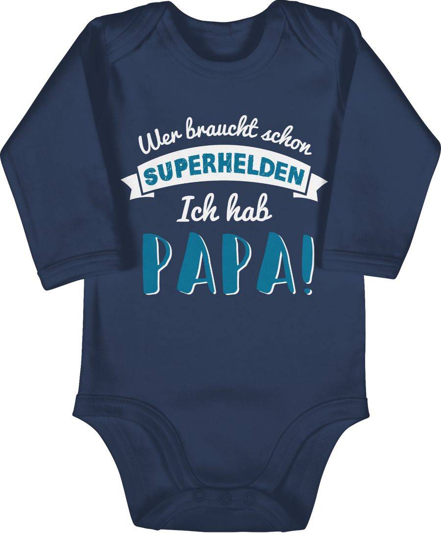 Shirtracer Wer braucht schon Superhelden ich hab Papa blau Shirts & Mehr Shirtracer