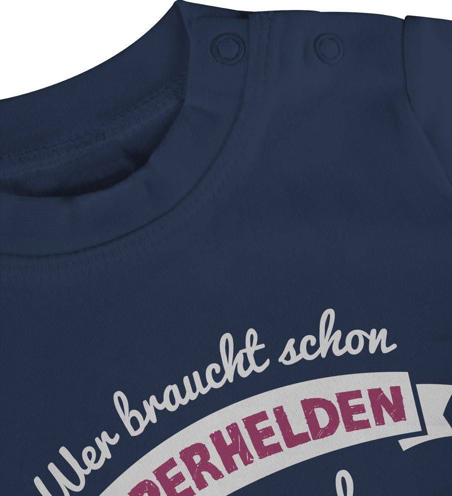 Shirtracer Wer Braucht Schon Superhelden Ich Hab Papa Rosa Shirts & Mehr Shirtracer
