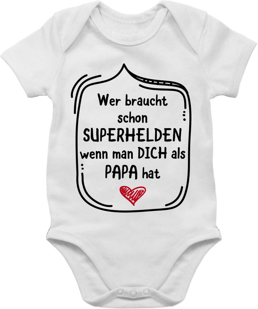Shirtracer Wer braucht schon Superhelden wenn man dich als Papa hat Shirts & Mehr Shirtracer