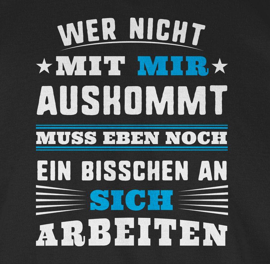 Shirtracer Wer Mit Mir Nicht Auskommt - Blau: T-Shirt Gym Bag Shirtracer