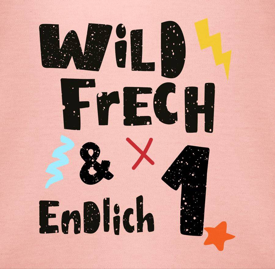 Shirtracer Wild Frech Und Endlich 1 - Wunderbar Ein Jahr Shirts & Mehr Shirtracer