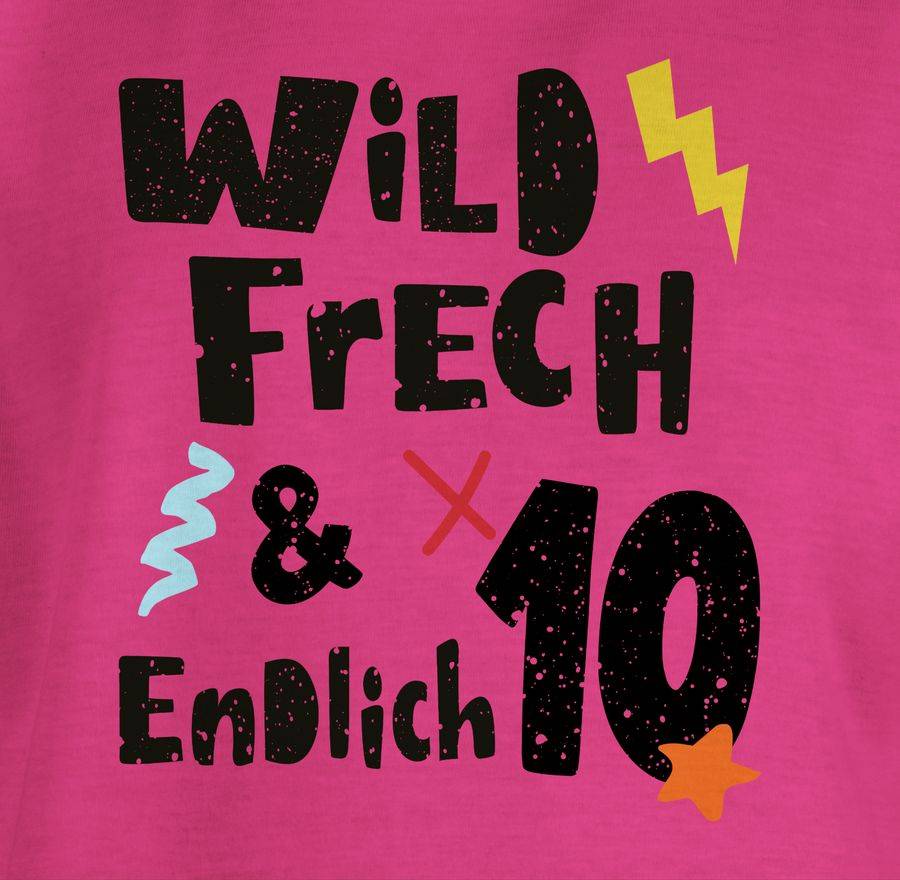 Shirtracer Wild Frech Und Endlich 10 - Wunderbar Zehn Jahre: Tshirt Turnbeutel Shirtracer