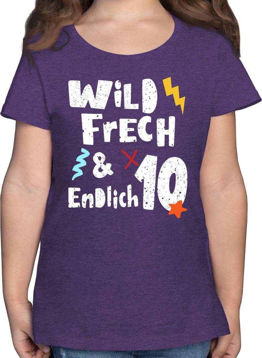 Shirtracer Wild frech und endlich 10 - Zehn Jahre Wunderbar Shirts & Mehr Shirtracer