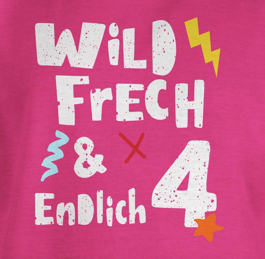 Shirtracer Wild Frech Und Endlich 4 - Vier Jahre Wunderbar Shirts & Mehr Shirtracer