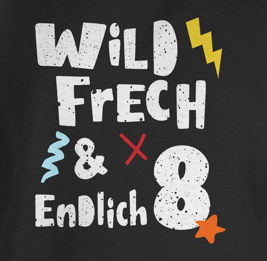 Shirtracer Wild Frech Und Endlich 8 - Acht Jahre Wunderbar: T-Shirt Rucksack Shirtracer