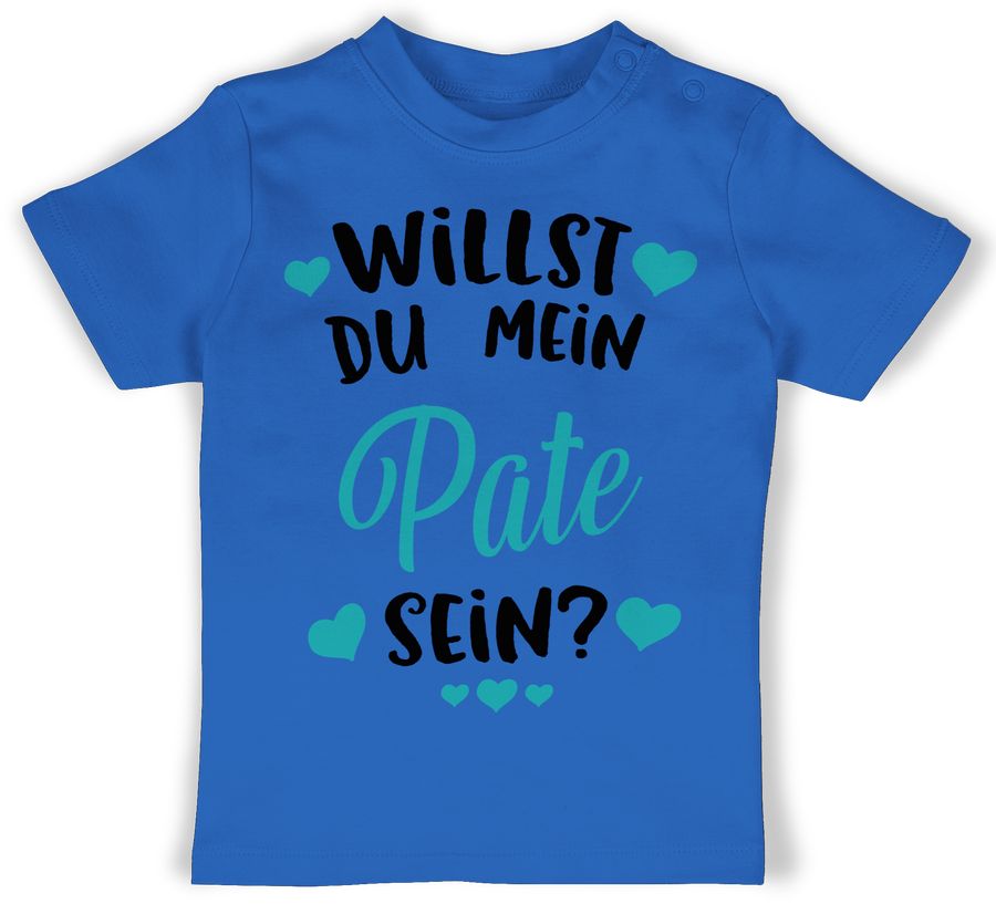 Shirtracer Willst du mein Pate sein? - türkis Shirts & Mehr Shirtracer