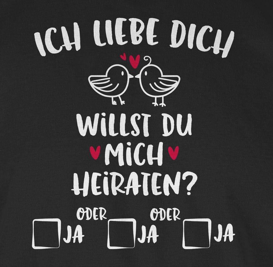 Shirtracer Willst Du Mich Heiraten? - Weiß Shirts & Mehr Shirtracer