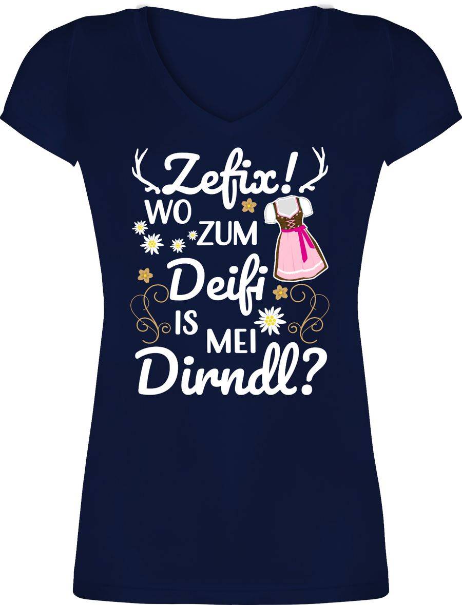 Shirtracer Wo zum Deifi is mei Dirndl Shirts & Mehr Shirtracer