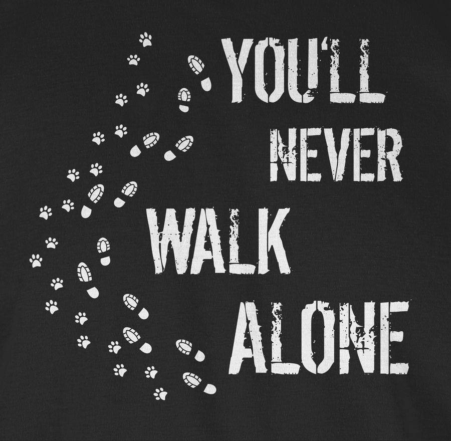 Shirtracer You'll Never Walk Alone Gassi Shirts & Mehr Shirtracer