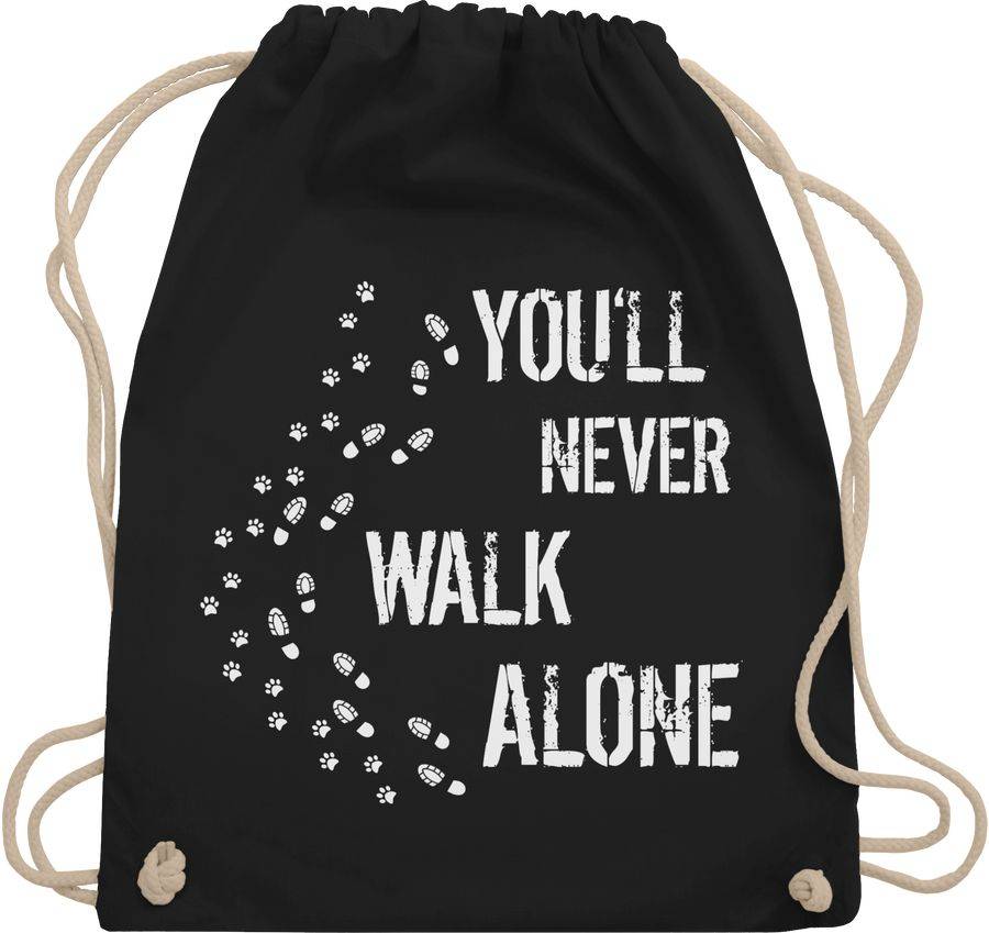 Shirtracer You'll never walk alone Gassi Shirts & Mehr Shirtracer