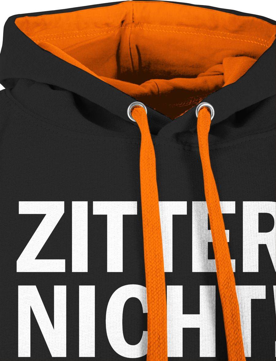 Shirtracer Zitter Nicht - Ich Hab Gesagt Stell Dir Vor Shirts & Mehr Shirtracer