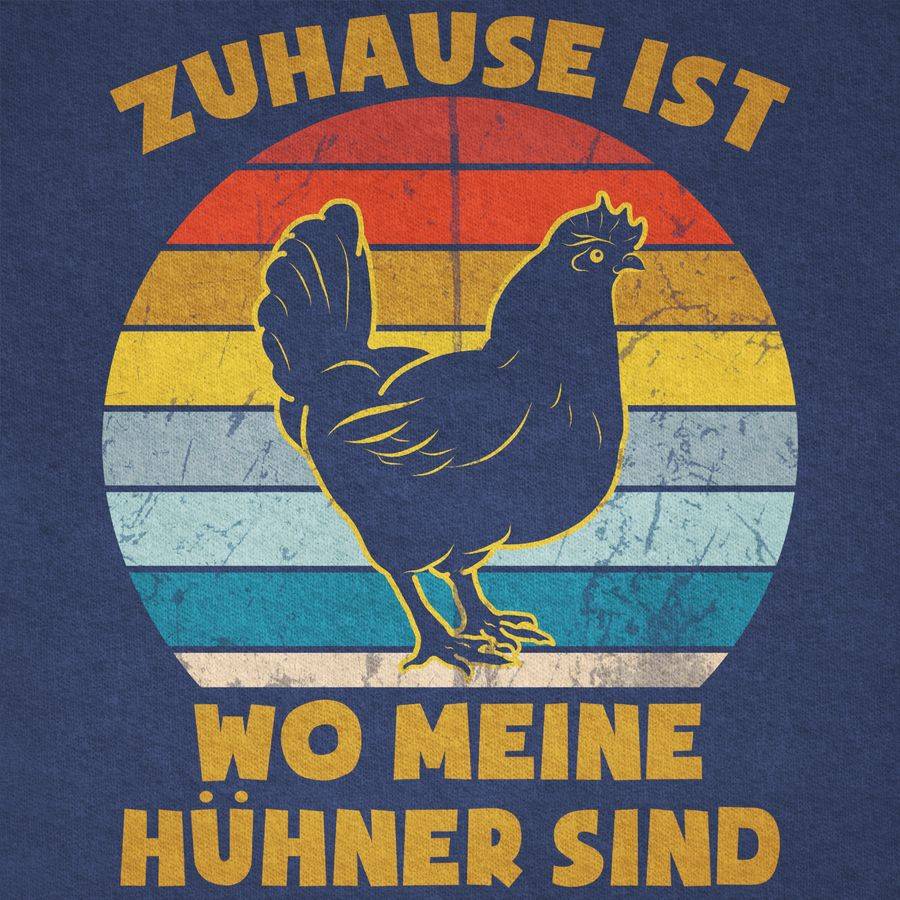 Shirtracer Zuhause Ist Wo Meine Hühner Sind - Henne Vintage: T-Shirt Turnbeutel Shirtracer
