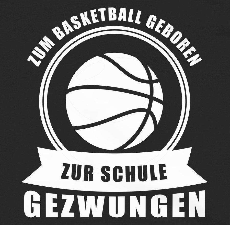 Shirtracer Zum Basketball Geboren Zur Schule Gezwungen: T-Shirt Gym Bag Shirtracer