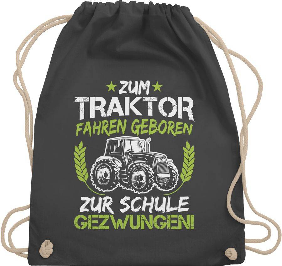 Shirtracer Zum Traktor fahren geboren zur Schule gezwungen Grün/Weiß: Tshirt Rucksack Shirtracer