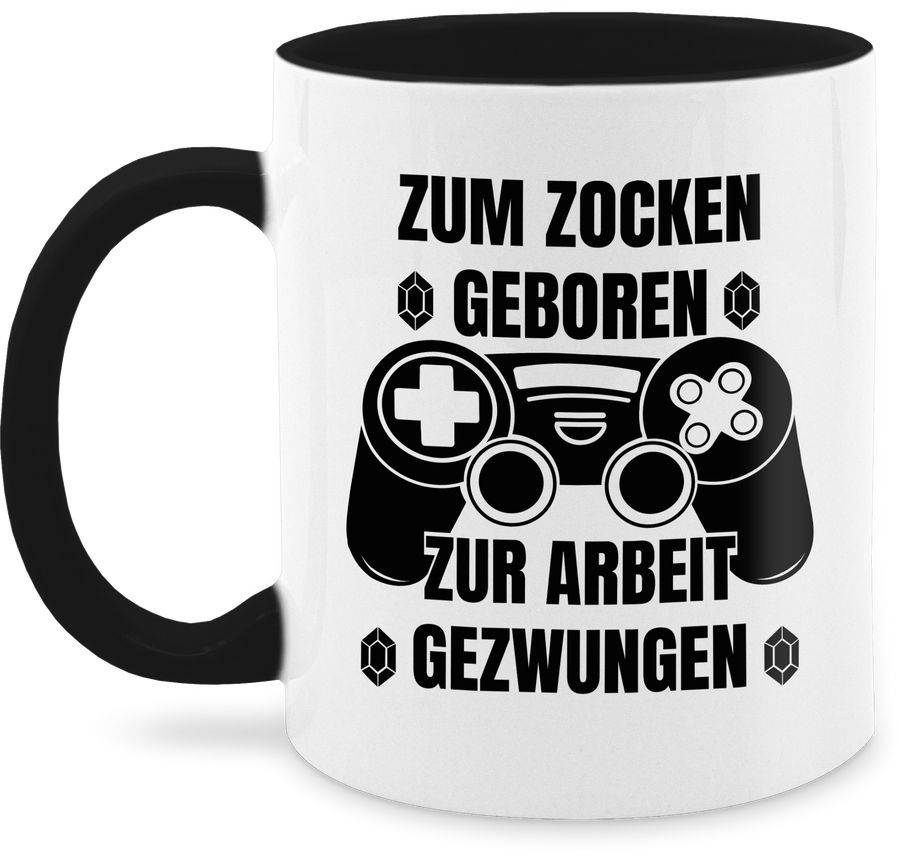 Shirtracer Zum Zocken geboren zur Arbeit gezwungen Shirts & Mehr Shirtracer