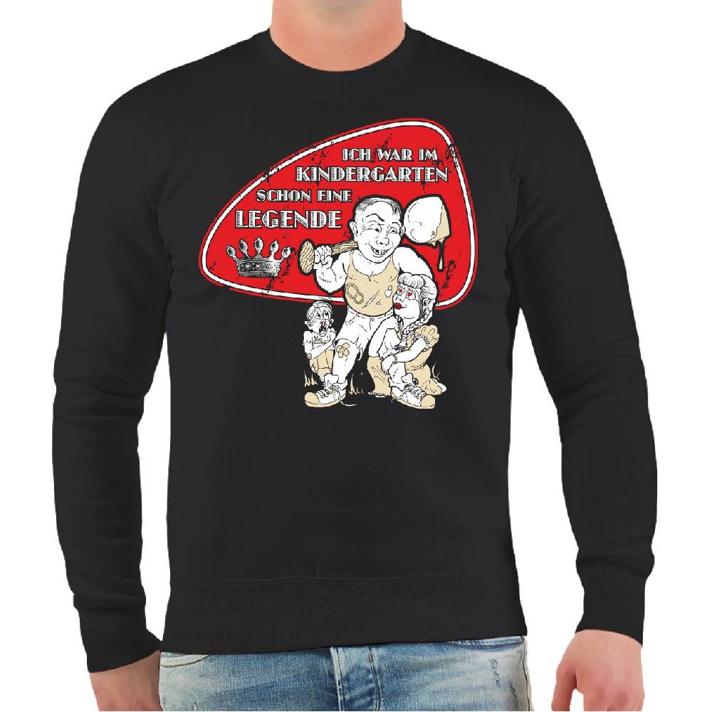 Spass Kostet AMAZON Männer Sweatshirt Ich war im Kindergarten schon eine Legende