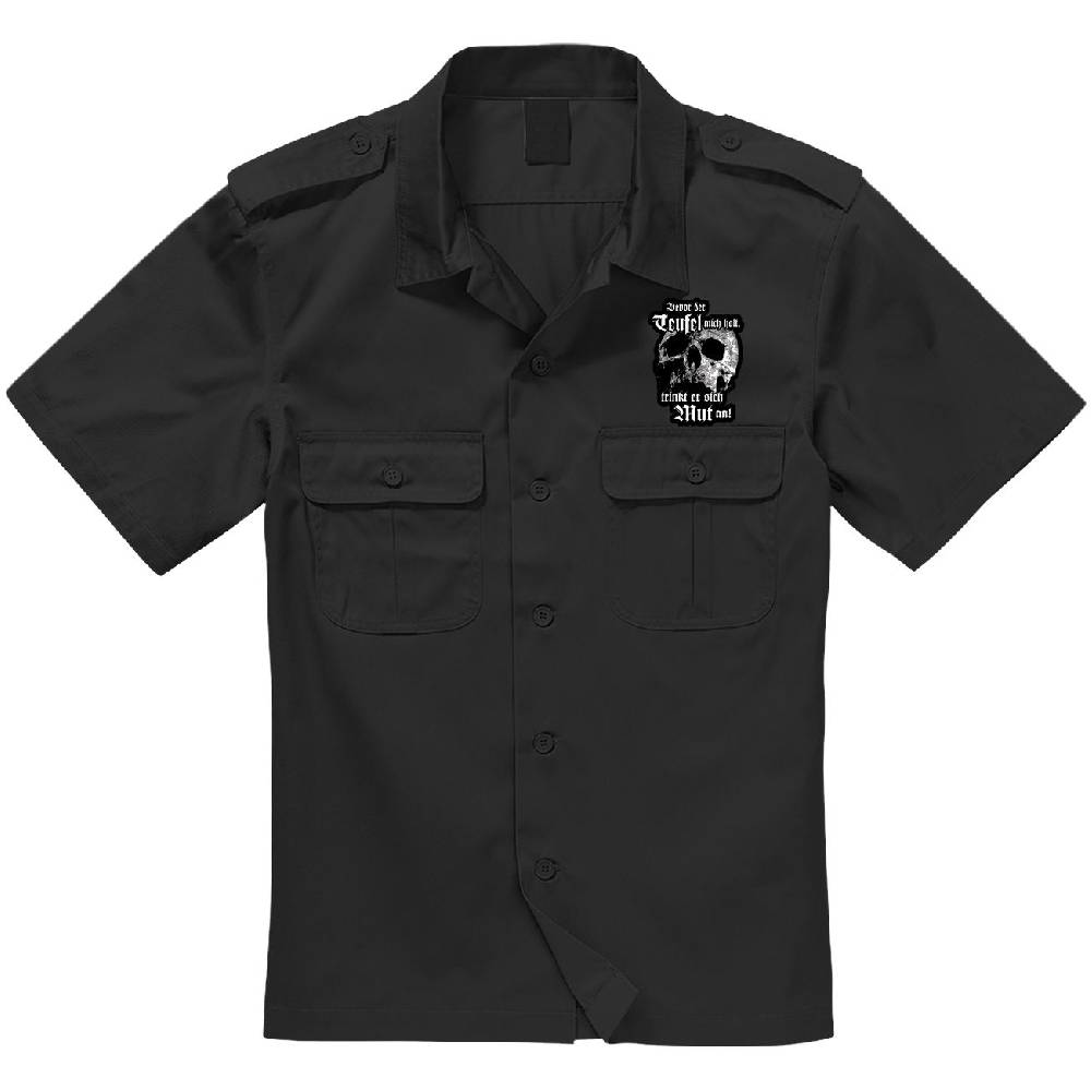 Spass Kostet Armee Hemd Kurzarm Bevor der Teufel mich holt trinkt er sich Mut an mit Aufnäher