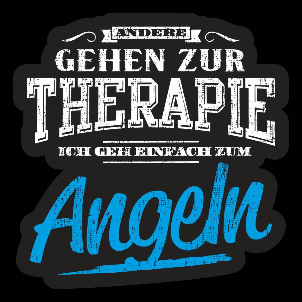 Spass Kostet Aufkleber Andere gehen zur Therapie ICH ANGELN
