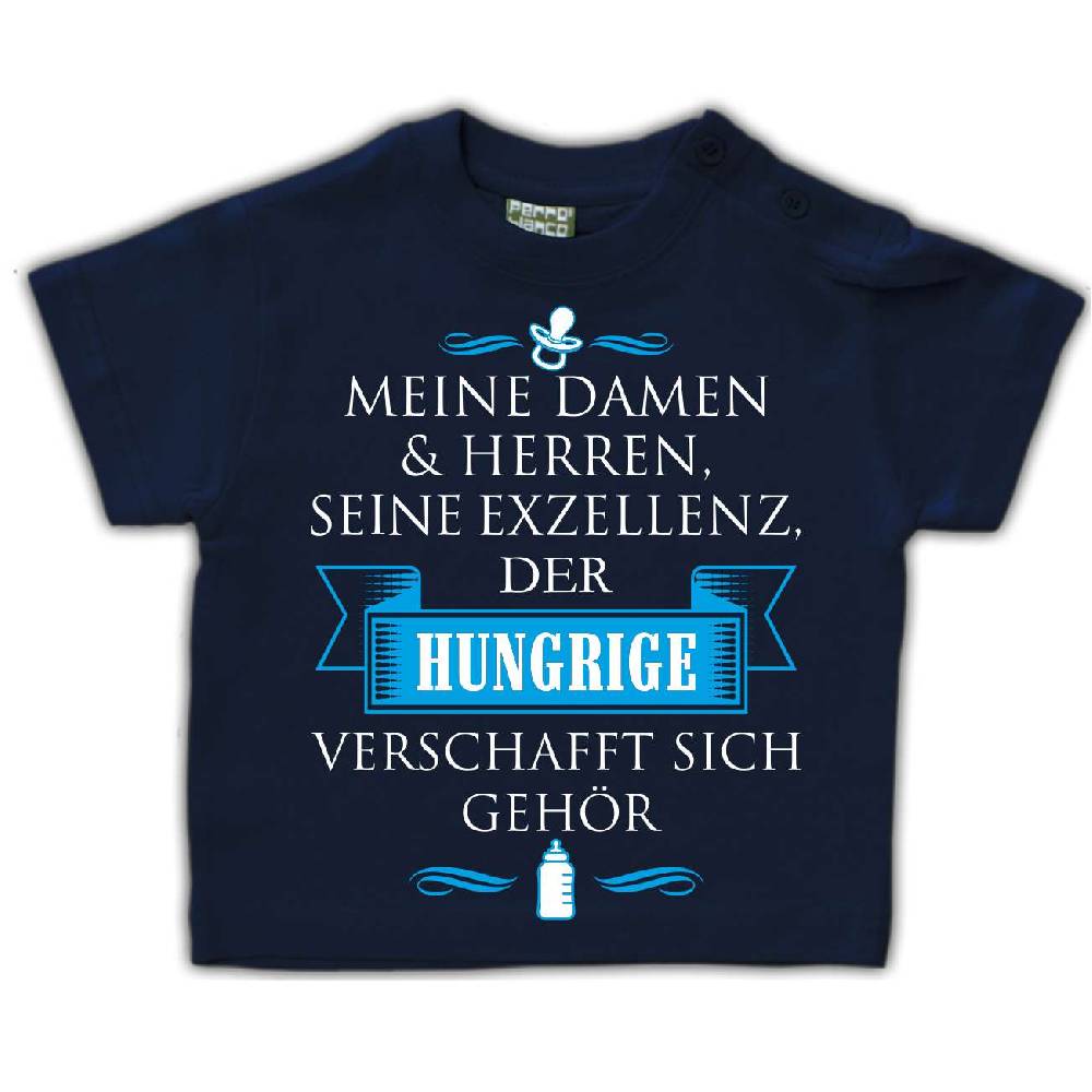 Spass Kostet Baby Kinder T-Shirt DER HUNGRIGE verschafft sich Gehör