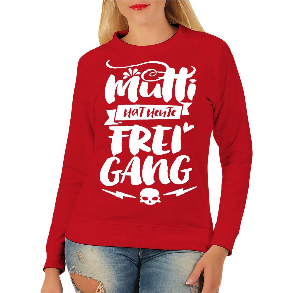 Spass Kostet Damen Pullover Sweatshirt Mutti Hat Heute Freigang