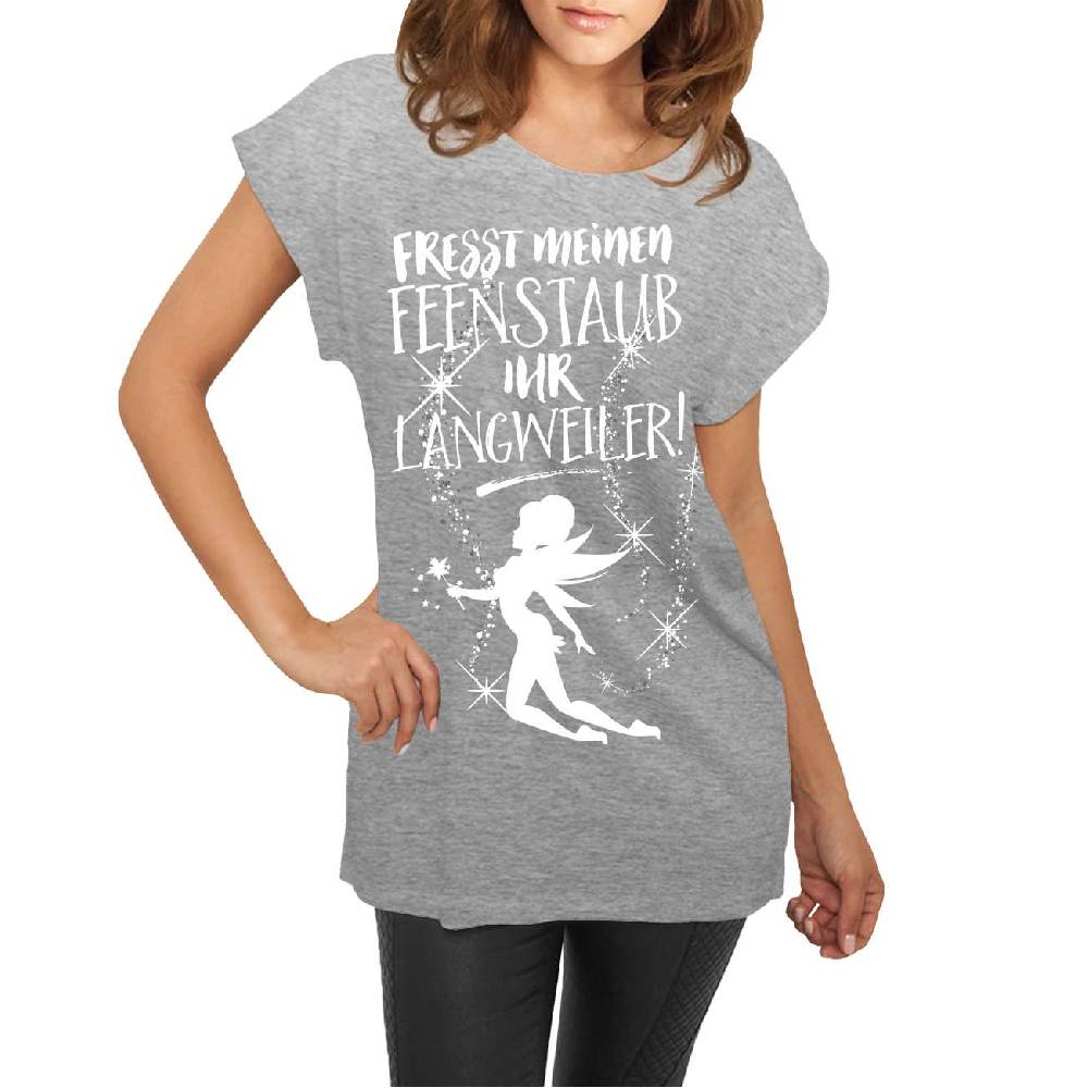 Spass Kostet Frauen lässiges Shirt Fresst meinen Feenstaub ihr Langweiler