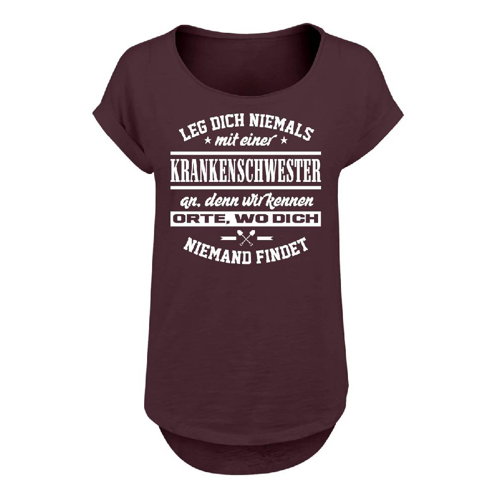 Spass Kostet Frauen Long Slub T-Shirt Leg dich niemals mit einer KRANKENSCHWESTER an