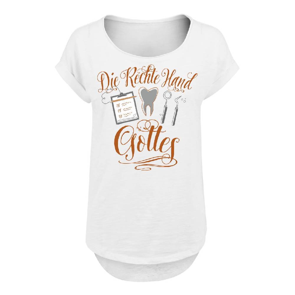 Spass Kostet Frauen Long Slub T-Shirt Zahnarzthelferin Die rechte Hand Gottes