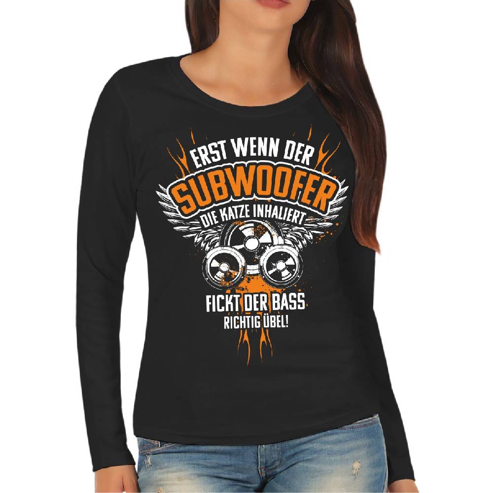 Spass Kostet Frauen Longsleeve BASS Musik Sprüche Erst wenn der Subwoofer die Katze inhaliert