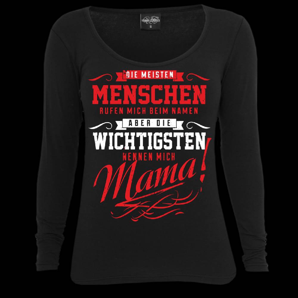Spass Kostet Frauen Longsleeve Die Wichtigsten nennen mich MAMA