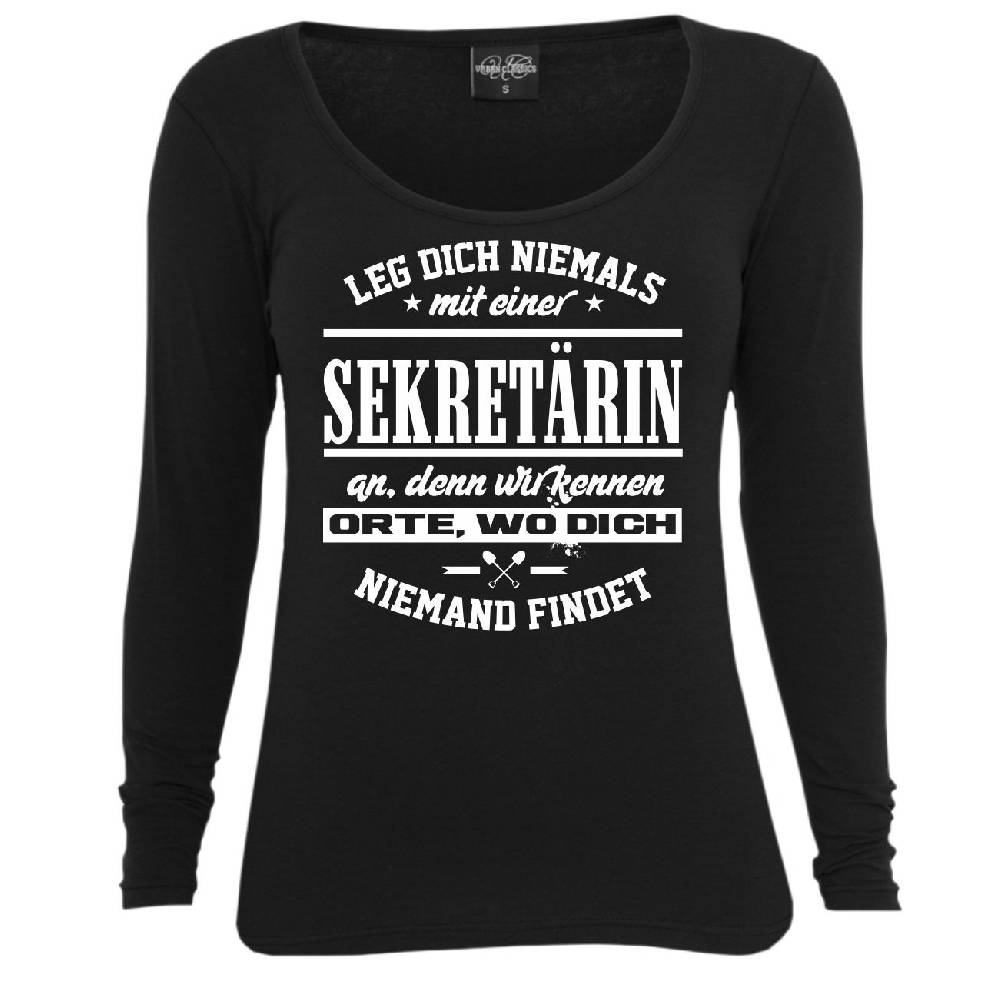 Spass Kostet Frauen Longsleeve Leg dich niemals mit einer SEKRETÄRIN an