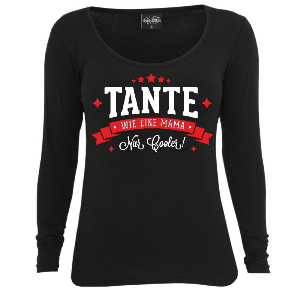 Spass Kostet Frauen Longsleeve TANTE wie eine Mama nur cooler
