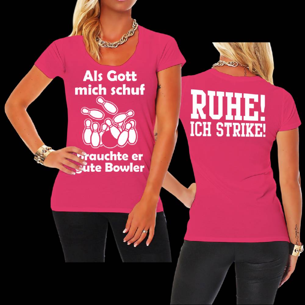 Spass Kostet Frauen Shirt Als Gott mich schuf - BOWLER