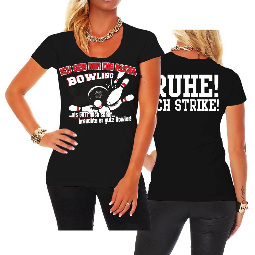 Spass Kostet Frauen Shirt Bowling - Ich geb mir die Kugel