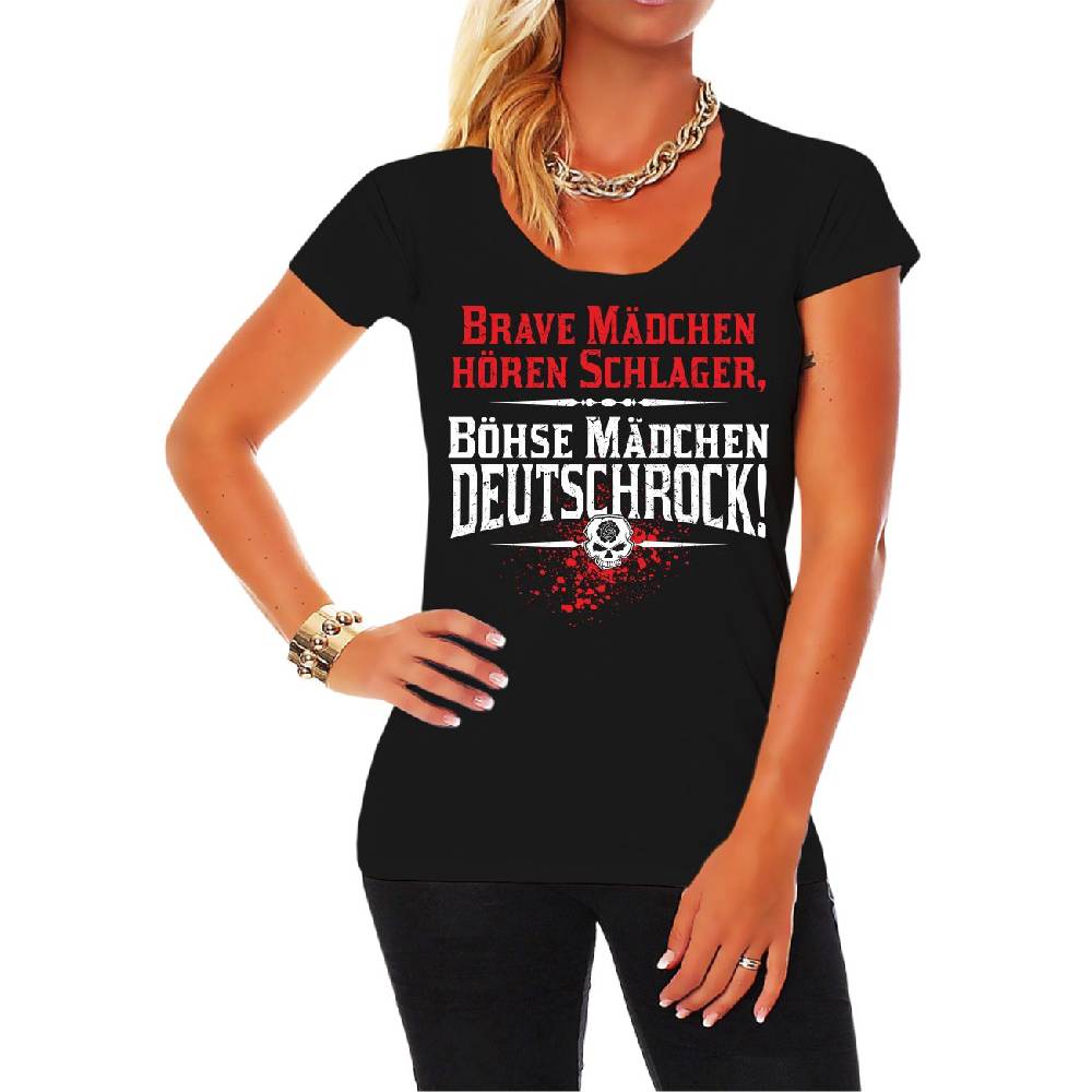 Spass Kostet Frauen Shirt Brave Mädchen hören Schlager böse Mädchen Deutschrock