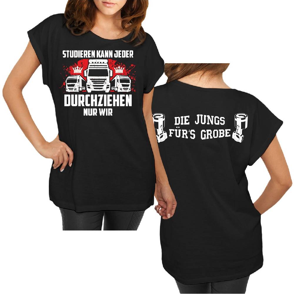 Spass Kostet Frauen Shirt Kraftfahrerin Studieren Kann Jeder DURCHZIEHEN Nur Wir