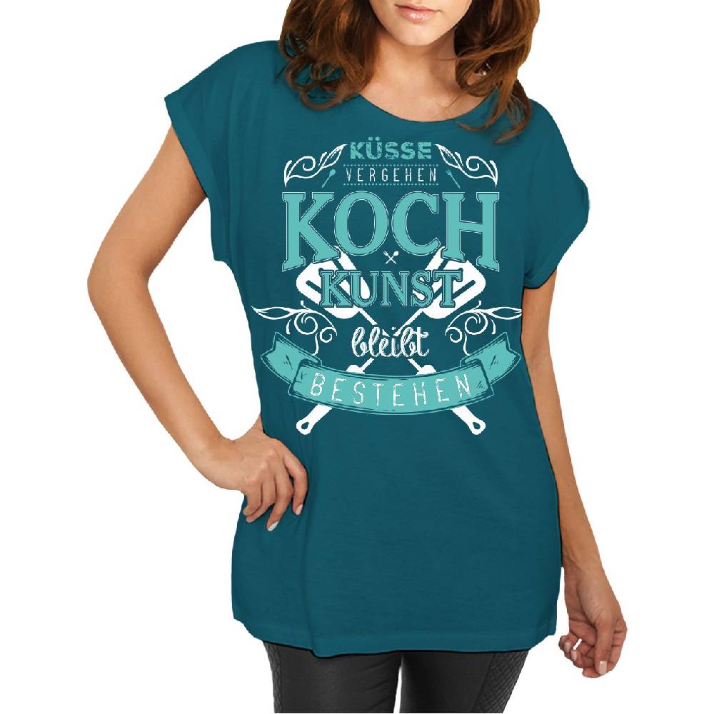 Spass Kostet Frauen Shirt Küsse vergehen KOCH Kunst bleibt bestehen