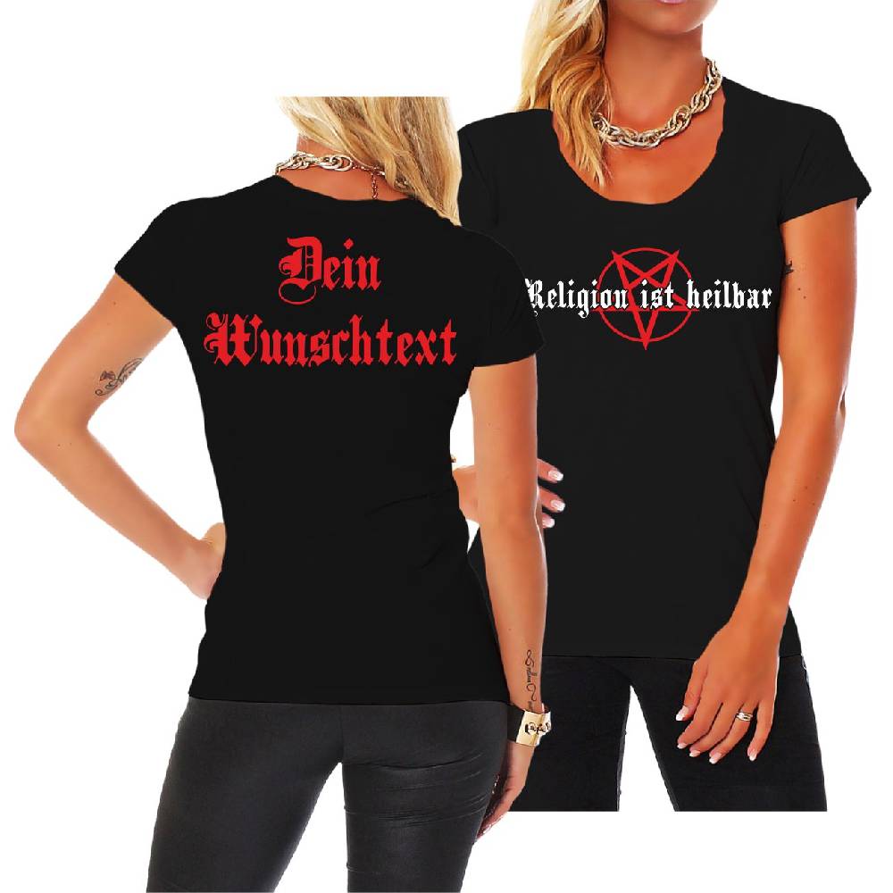 Spass Kostet Frauen Shirt WUNSCHTEXT Religion ist heilbar