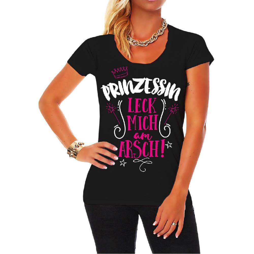 Spass Kostet Frauen T-Shirt Prinzessin LECK MICH AM ARSCH
