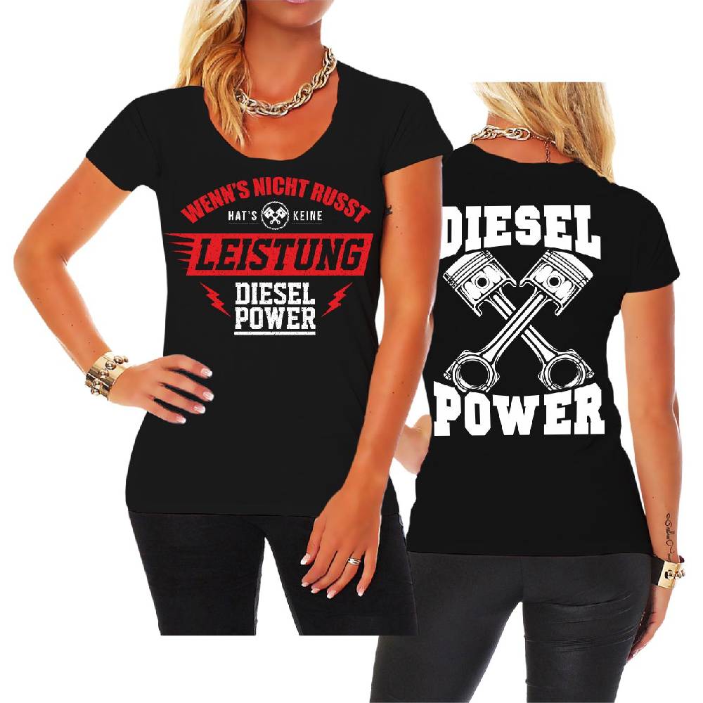 Spass Kostet Frauen T-Shirt Wenn's nicht russt hat's keine Leistung Diesel Power