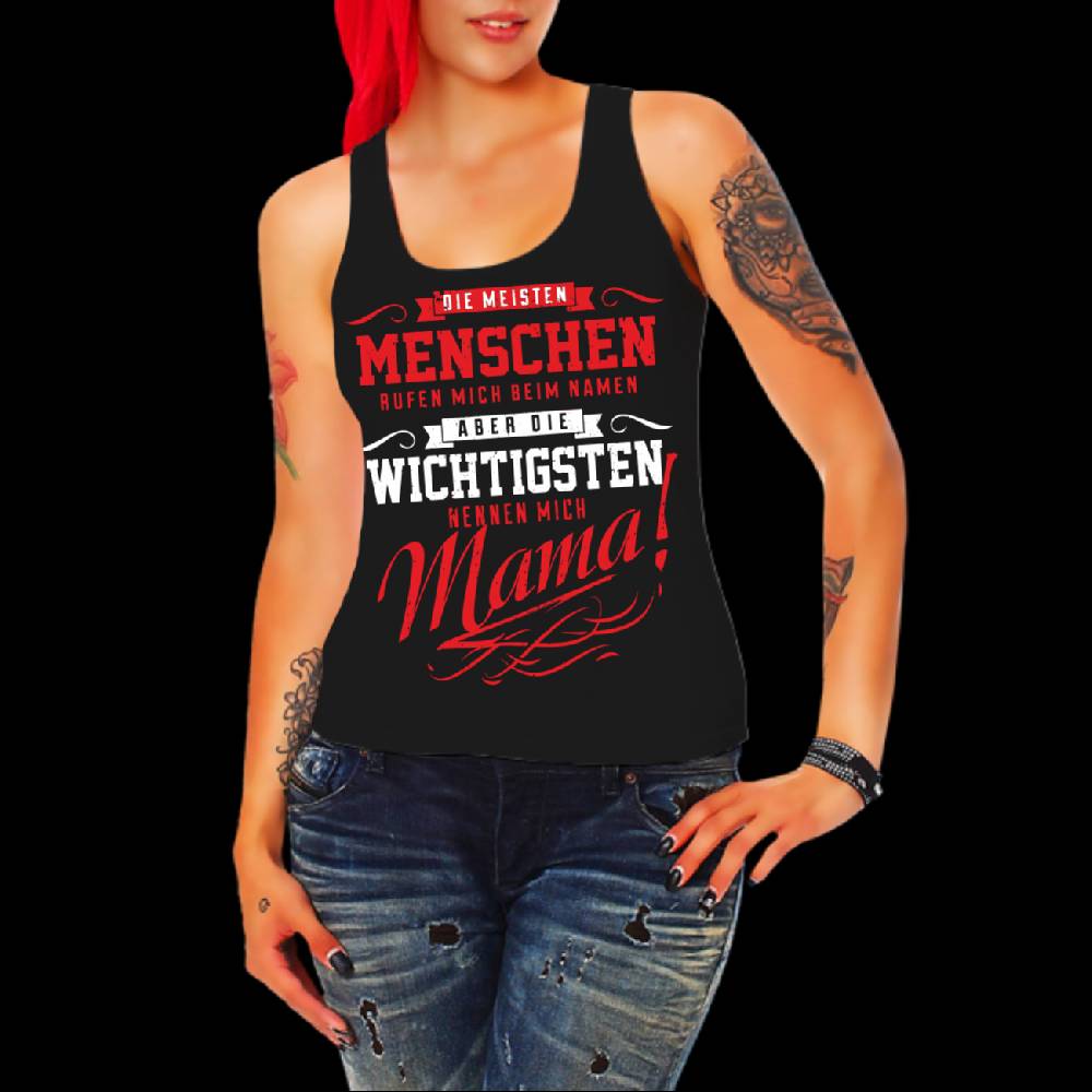 Spass Kostet Frauen Trägershirt Die Wichtigsten nennen mich MAMA