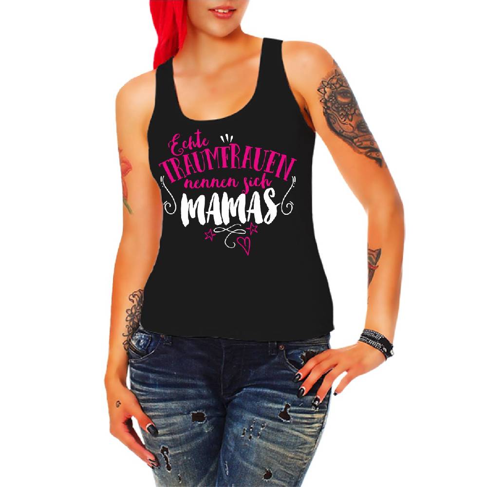 Spass Kostet Frauen Trägershirt Echte Traumfrauen nennen sich MAMAS