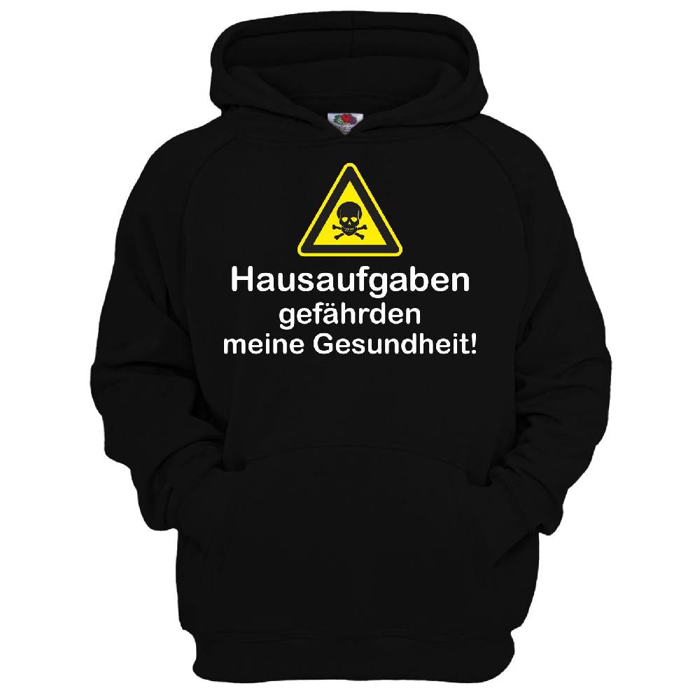 Spass Kostet Kinder Kapu HAUSAUFGABEN gefährden meine Gesundheit