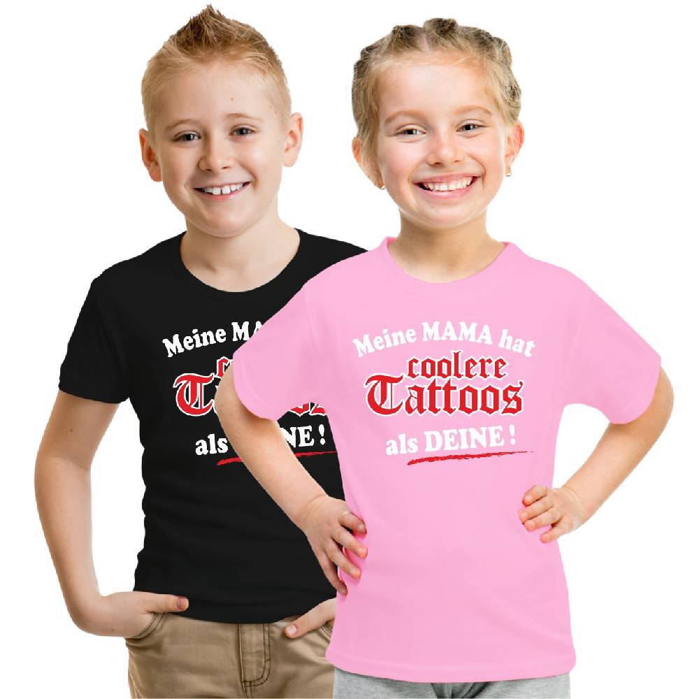 Spass Kostet Kinder T-Shirt Meine Mama hat coolere Tattoos als deine!
