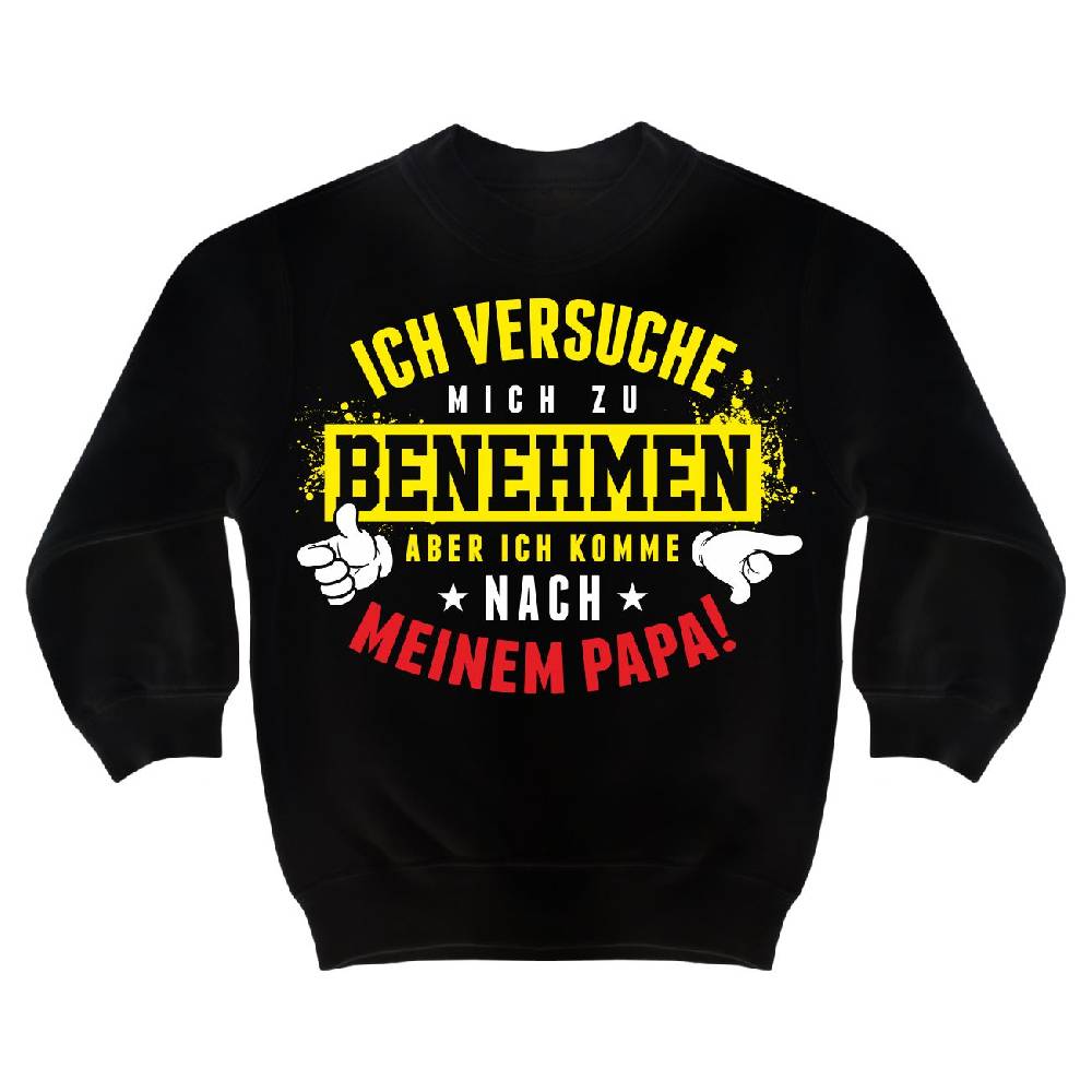 Spass Kostet Kinderpullover Ich komme nach meinem Papa