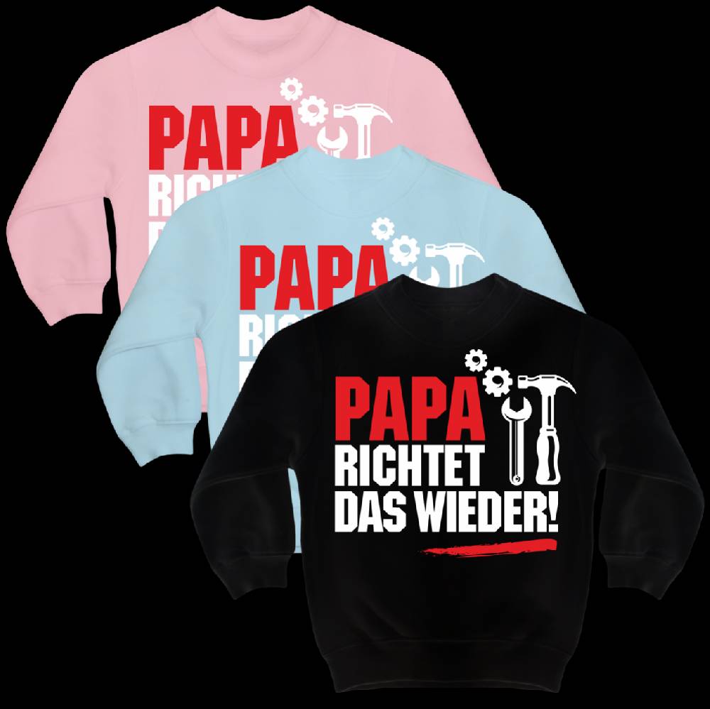Spass Kostet Kinderpullover PAPA richtet das wieder